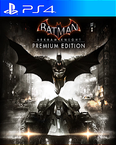 Batman: Arkham Knight Edição Premium PS4 PSN MIDIA DIGITAL