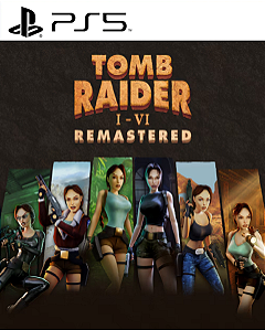 Tomb Raider I-VI Remastered Bundle PS5 PSN MIDIA DIGITAL