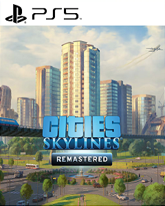 Cities: Skylines - Remastered PS5 PSN MIDIA DIGITAL