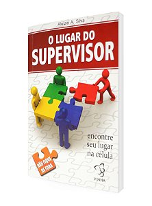 O LUGAR DO SUPERVISOR