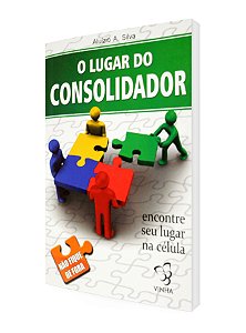 O LUGAR DO CONSOLIDADOR