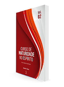 CURSO DE MATURIDADE DO ESPIRITO - VOL. 02