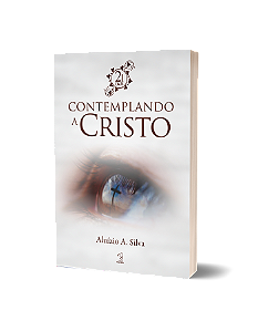 21 DIAS CONTEMPLANDO A CRISTO - #Desconto