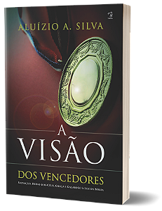 A VISÃO DOS VENCEDORES