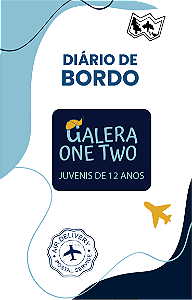 LIVRETO - GALERA ONE TWO - DIÁRIO DE BORDO