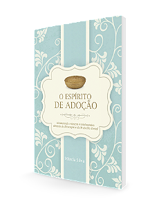 LIVRETO - O ESPÍRITO DE ADOÇÃO