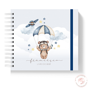 Livro do Bebê - Ursinho Aviador