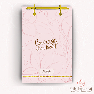 Bloco Fichário Mulheres de Fé - Courage Dear Heart (Rose)