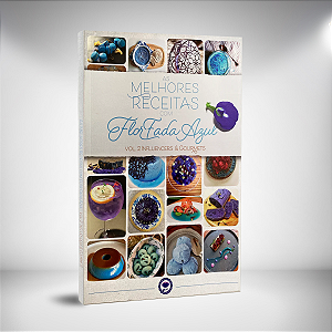 Livro As Melhores Receitas com Flor Fada Azul