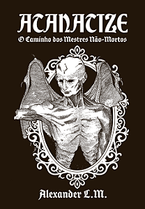 Atanatize -O Caminho dos Mestres Não Mortos