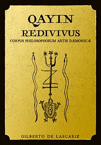 QAYIN REDIVIVUS - Corpus Philosophorum Artis Daemonicae