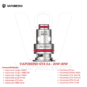 Resistencia Vaporesso Gtx 0.6 20w-30w