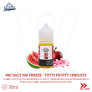 Nic Salt Mr Freeze 30ml / 35mg - Tutti Fruity Chiclete