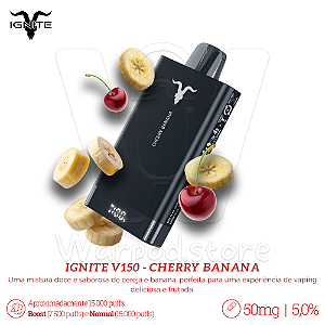Pod Desc Ignite V150 15.000 - Cherry Banana
