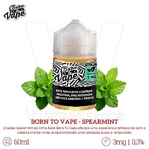Juice Born To Vape 60ml / 3mg - Spearmint