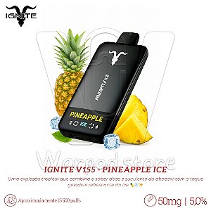 Pod Desc Ignite V155 15.500 - Pineapple Ice