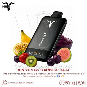 Pod Desc Ignite V155 15.500 - Tropical Açai