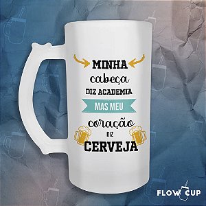 Caneca de Chopp de Vidro - Minha cabeça diz academia...