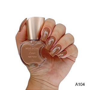 Lançamento Esmalte Cremoso Miss Rôse Coleção Luxo  A104 12ml
