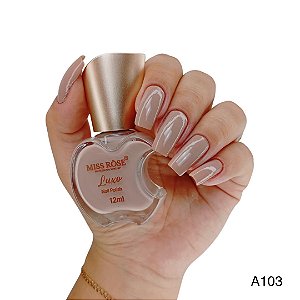Lançamento Esmalte Cremoso Miss Rôse Coleção Luxo  A103 12ml