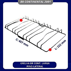 GRELHA BR CONT. LARGA PINO LATERAL