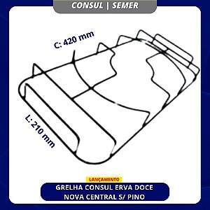 GRELHA CONSUL ERVA DOCE NOVA CENTRAL S/ PINO