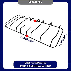 GRELHA ESMALTEC MOD. 5B CENTRAL C/ PINO