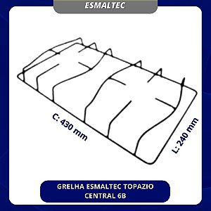 GRELHA ESMALTEC TOPAZIO CENTRAL 6B