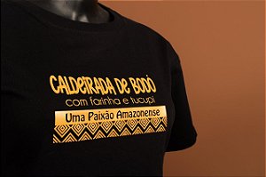 CAMISETA UNISSEX CALDEIRADA DE BODÓ