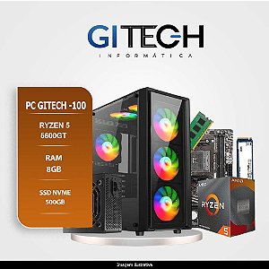 PC GAMER GITECH-100 RYZEN 5 5600GT, 8GB RAM, 500GB NVME, FONTE 500W (MONTADO)