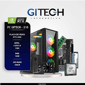 PC GAMER GITECH-210 INTEL i5 7500 16GB RAM 500GB NVME RTX 3050 6GB FONTE 500W (MONTADO)