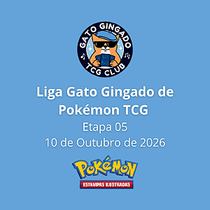 Liga Gato Gingado Pokémon TCG Etapa 05- 10.10.2026
