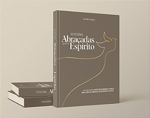 KIT DEVOCIONAL ABRAÇADAS PELO ESPÍRITO