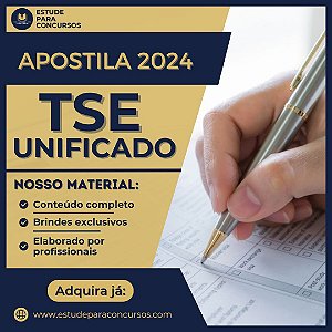 Apostila TSE UNIFICADO 2024 Analista Judiciário Judiciária