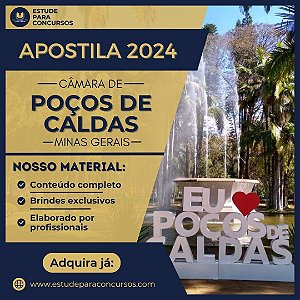 Apostila CÂMARA DE POÇOS DE CALDAS MG 2024 Analista Legislativo Gestor