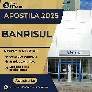 Apostila BANRISUL 2025 Técnico TI II Transformação Digital e Gestão de TI