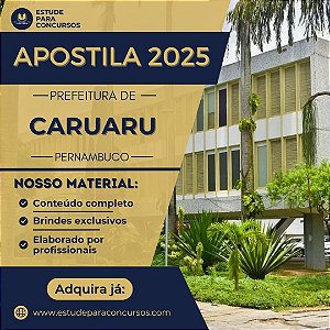 Apostila PREFEITURA DE CARUARU PE 2025 Engenharia de Segurança do Trabalho