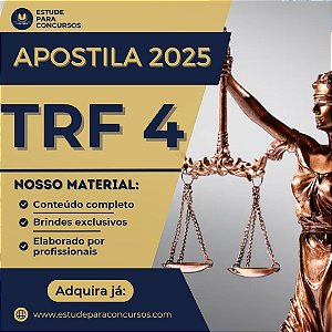 Apostila TRF 4 2025 Analista Judiciário Engenharia Mecânica