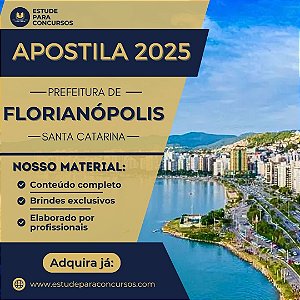 Apostila PREFEITURA DE FLORIANÓPOLIS SC 2025 Auditor Auditoria e Fiscalização