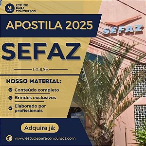 Apostila SEFAZ GO 2025 Auditor Fiscal Da Receita Estadual