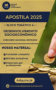 Apostila CNU 2025 Bloco Temático 6 Desenvolvimento Socioeconômico