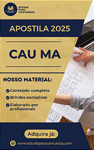 Apostila CAU MA 2025 Auxiliar Administrativo e Financeiro