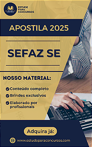 Apostila SEFAZ SE 2025 Auditor Fiscal Tributário Geral