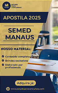 Apostila SEMED MANAUS 2025 Administração