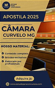 Apostila CÂMARA DE CURVELO MG 2025 Engenheiro Civil