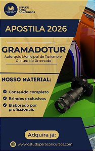 Apostila GRAMADOTUR 2026 Assistente Administrativo