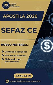 Apostila SEFAZ CE 2026 Auditor Fiscal Gestão Fazendária