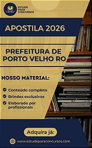 Apostila PREFEITURA DE PORTO VELHO RO 2026 Auditor
