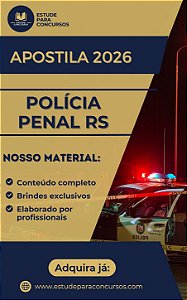 Apostila POLÍCIA PENAL RS 2026 Pedagogia