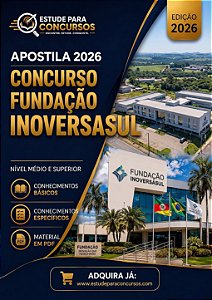Apostila FUNDAÇÃO INVOVERSASUL 2026 Auxiliar de Secretária